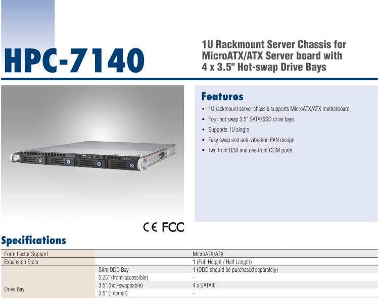 研華HPC-7140 1U 機(jī)架式服務(wù)器機(jī)箱，適用于 MicroATX/ATX 服務(wù)器主板，支持4個(gè)3.5"熱插拔盤位，1個(gè)全長/半長PCI-E x16擴(kuò)展插槽
