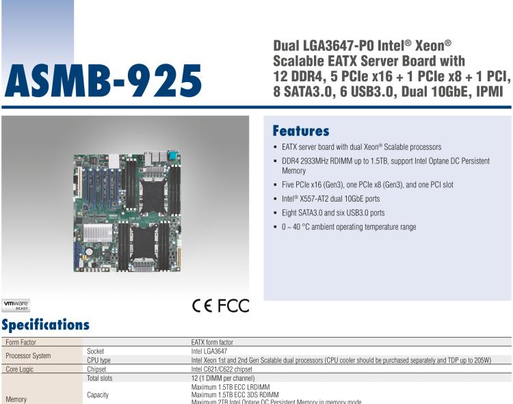 研華ASMB-925 雙路 LGA3647-P0 Intel? Xeon? Scalable EATX 服務(wù)器主板，帶12個(gè) DDR4，5個(gè) PCIe x16 + 1個(gè) PCIe x8 + 1 個(gè)PCI, 8個(gè) SATA3, 6 個(gè)USB3.0, Dual 10GbE, IPMI