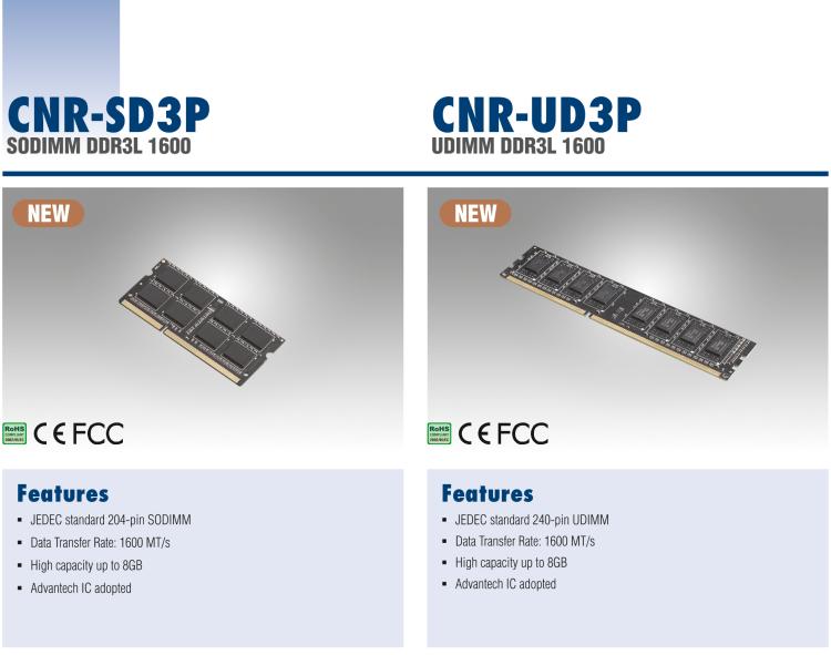 研華CNR-UD3P CNR DDR3是研華面向國內市場的內存條系列，產品采用海力士IC設計，交期短，是性價比高的產品系列。適用于國產化及各類行業(yè)應用市場。