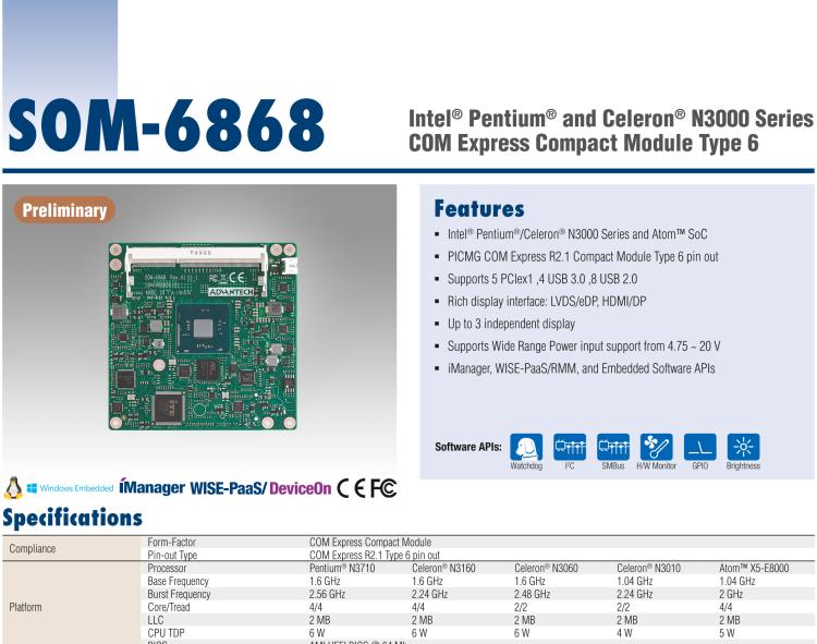 研華SOM-6868 Intel? Pentium?/Celeron? N3000 系列和 Atom ? SoC，COM Express Express Type 6 模塊