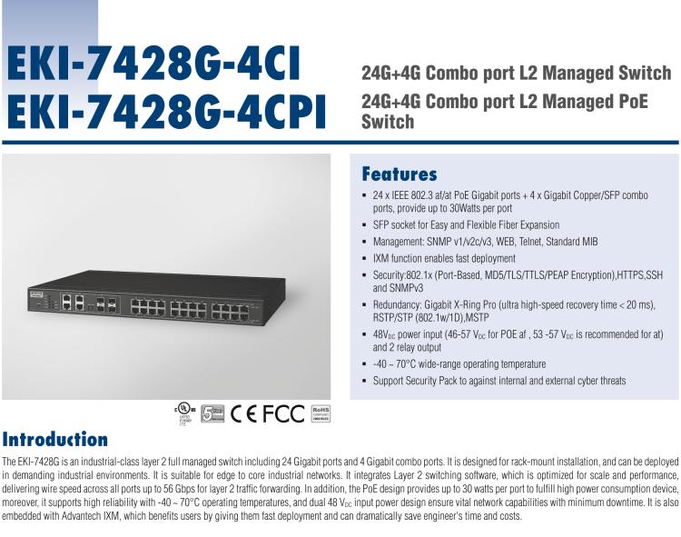 研華EKI-7428G-4CPI 24GE+4G Combo網(wǎng)管型PoE工業(yè)以太網(wǎng)交換機，IEEE802.3af/at，19”機架式安裝，-40~75℃，46~57VDC