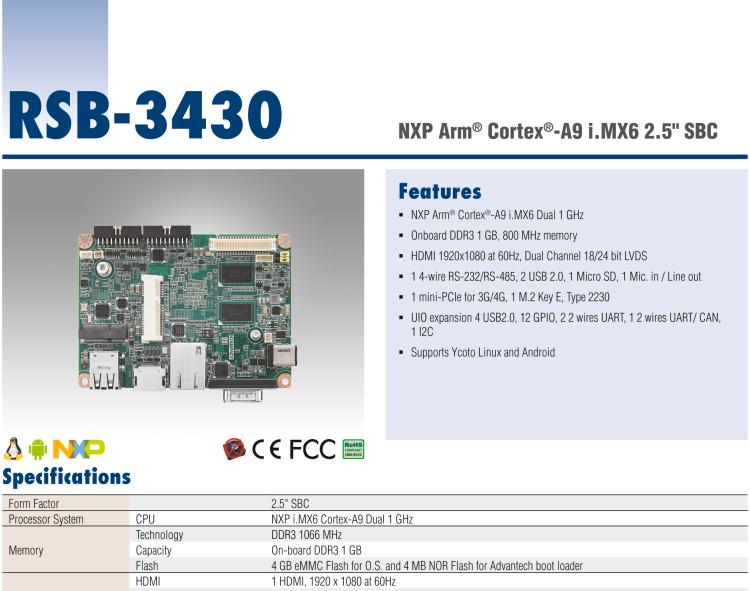 研華RSB-3430 基于NXP Arm Cortex-A9 i.MX6平臺,精簡功能的2.5寸緊湊型單板電腦。搭配UIO20/40可快速擴(kuò)展各種外設(shè)接口