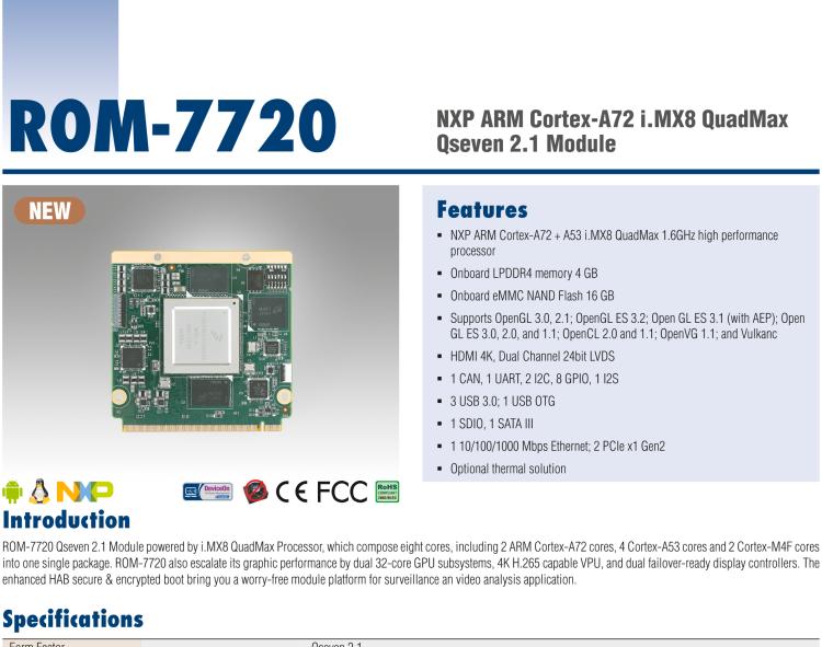 研華ROM-7720 基于NXP i.MX 8QM Qseven Arm核心模塊，多核異構(gòu)，具備優(yōu)異的計算及圖形顯示性能