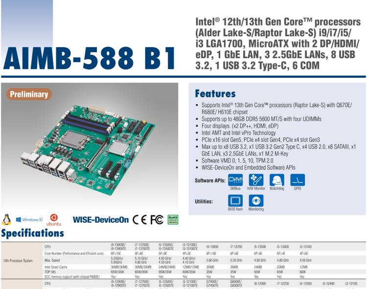 研華AIMB-588B1 適配Intel 第12/13代 Core i/奔騰系列處理器，搭載Q670E/R680E/H610E芯片組。性能可達(dá)服務(wù)器級(jí)別，獨(dú)立四顯，具備專業(yè)的圖像處理能力，是理想的行業(yè)解決方案。